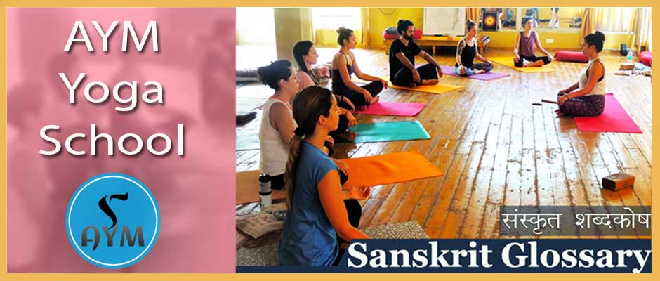 Yoga Sanskrit Glossory