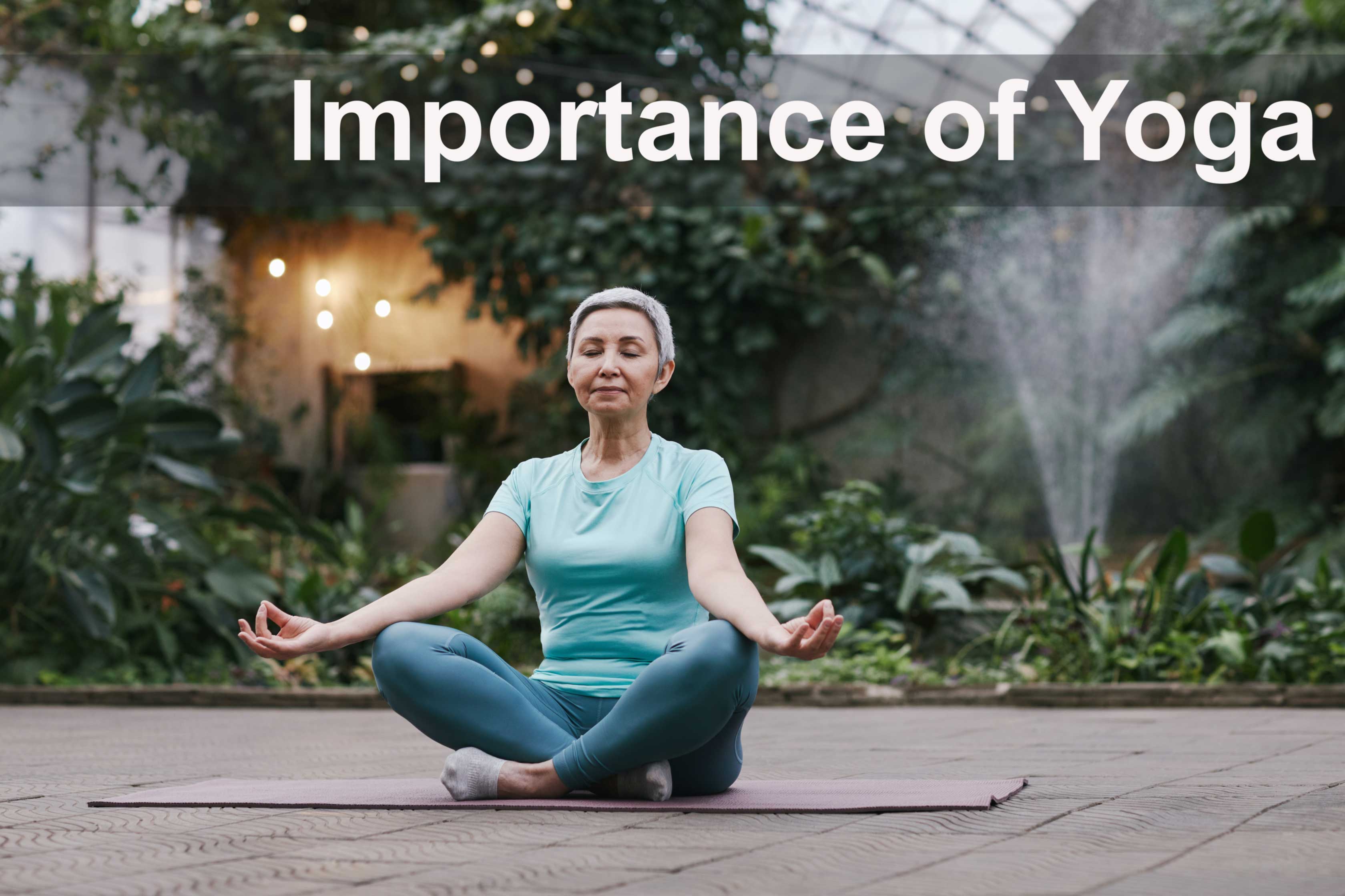 Importance of Yoga