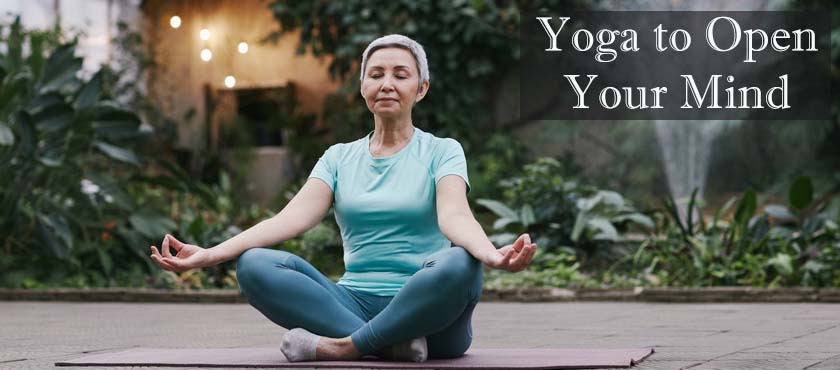 Yoga to Open Your Mind