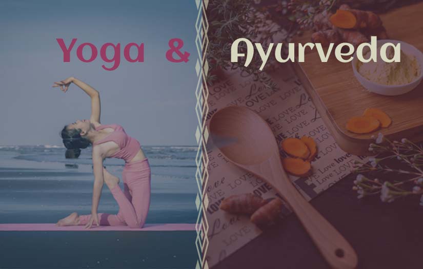 Connection between yoga and Ayurveda