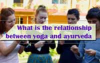 relationship between yoga and ayurveda